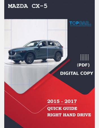  2015 - 2017 mazda cx-5 owners quick guide